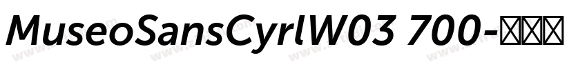 MuseoSansCyrlW03 700字体转换